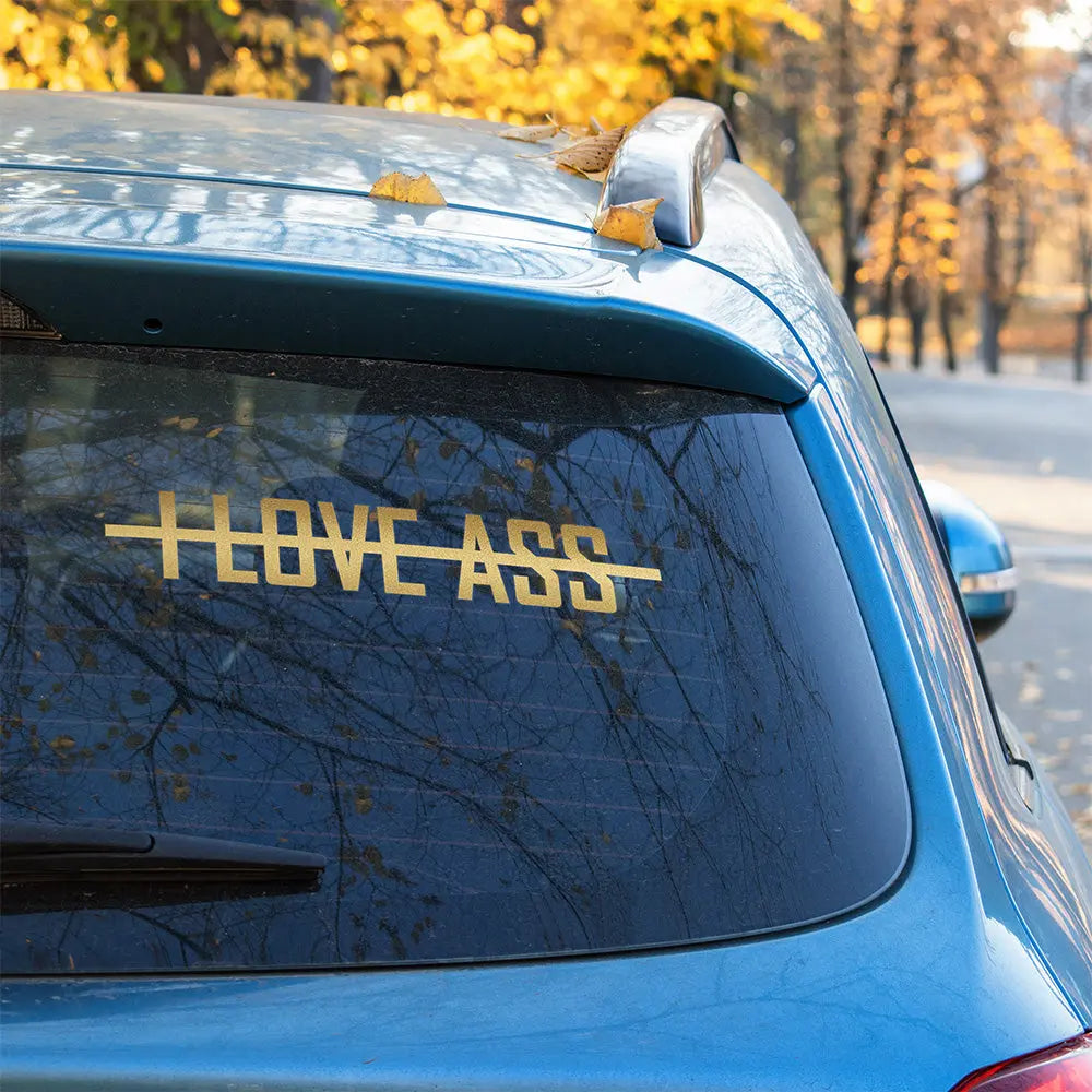 I Love Ass Autoaufkleber – Lustiger Sticker | Vinyl, 17 Farben & Größen PlotterStickers