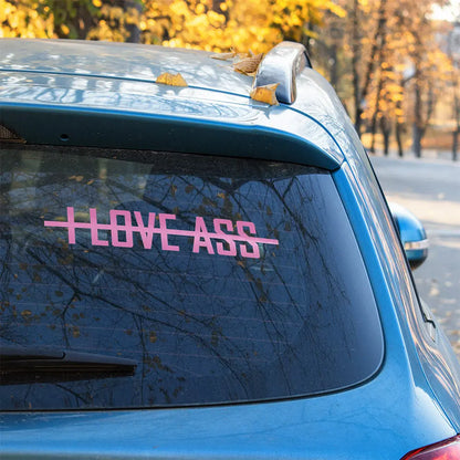 I Love Ass Autoaufkleber – Lustiger Sticker | Vinyl, 17 Farben & Größen PlotterStickers