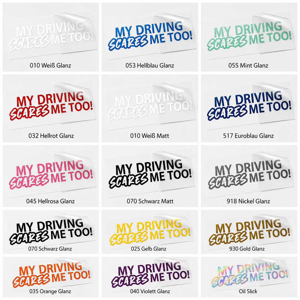 My Driving Scares Me Autoaufkleber – Lustiger Sticker | Wetterfester Tuning Sticker aus Vinyl